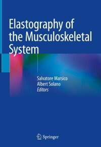 Cover image: Elastography of the Musculoskeletal System 9783031310539