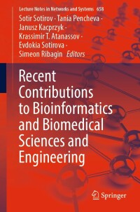 Cover image: Recent Contributions to Bioinformatics and Biomedical Sciences and Engineering 9783031310683