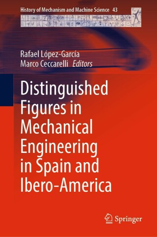 Cover image: Distinguished Figures in Mechanical Engineering in Spain and Ibero-America 9783031310744