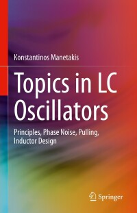 Cover image: Topics in LC Oscillators 9783031310850