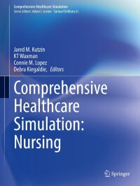 Cover image: Comprehensive Healthcare Simulation: Nursing 9783031310898