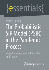 Cover image: The Probabilistic SIR Model (PSIR) in the Pandemic Process 9783031311895