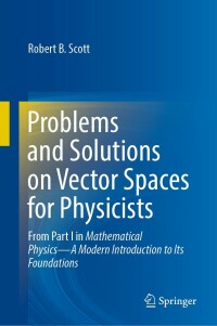 Cover image: Problems and Solutions on Vector Spaces for Physicists 9783031312175