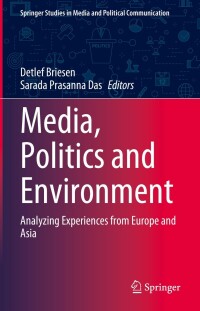 Cover image: Media, Politics and Environment 9783031312519