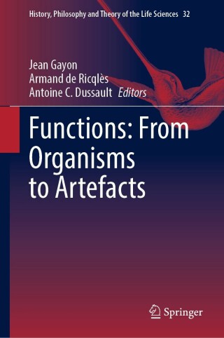 صورة الغلاف: Functions: From Organisms to Artefacts 9783031312700