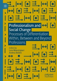 Cover image: Professionalism and Social Change 9783031312779