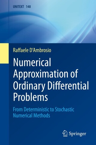 Immagine di copertina: Numerical Approximation of Ordinary Differential Problems 9783031313424