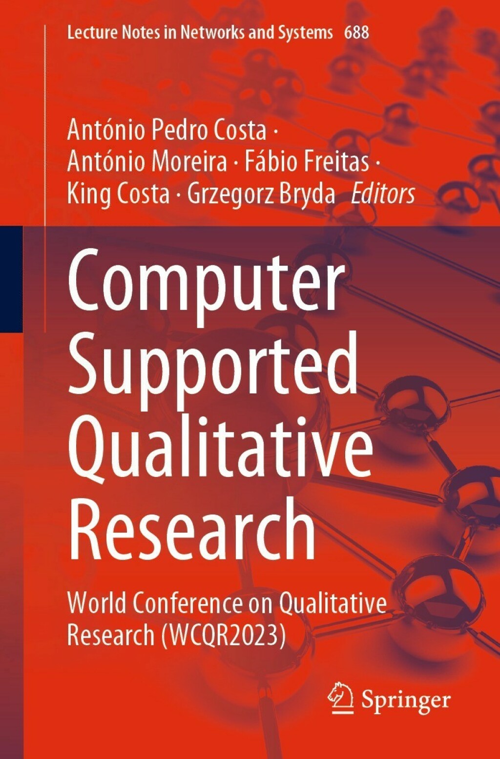 Computer Supported Qualitative Research World Conference on Qualitative Research (WCQR2023)