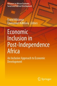 Titelbild: Economic Inclusion in Post-Independence Africa 9783031314308