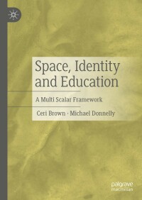Titelbild: Space, Identity and Education 9783031315343
