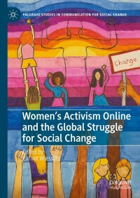 Omslagafbeelding: Women’s Activism Online and the Global Struggle for Social Change 9783031316203