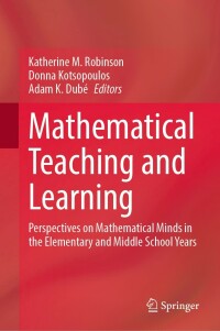 Imagen de portada: Mathematical Teaching and Learning 9783031318474