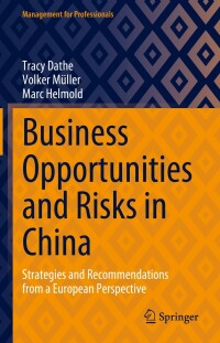 Imagen de portada: Business Opportunities and Risks in China 9783031319327