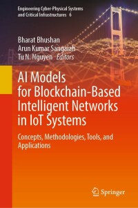 表紙画像: AI Models for Blockchain-Based Intelligent Networks in IoT Systems 9783031319518