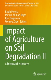 表紙画像: Impact of Agriculture on Soil Degradation II 9783031320514