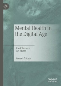Cover image: Mental Health in the Digital Age 2nd edition 9783031321214
