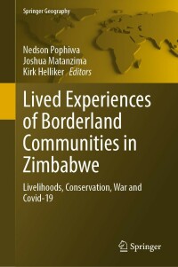 صورة الغلاف: Lived Experiences of Borderland Communities in Zimbabwe 9783031321948