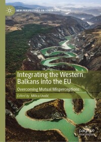 Imagen de portada: Integrating the Western Balkans into the EU 9783031322044