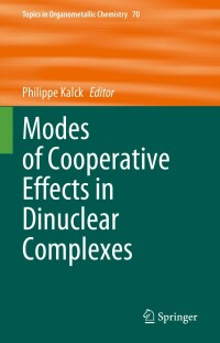 Imagen de portada: Modes of Cooperative Effects in Dinuclear Complexes 9783031322495