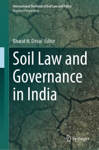 Cover image: Soil Law and Governance in India 9783031323591