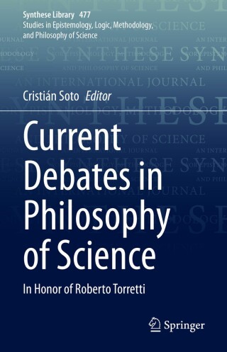 Cover image: Current Debates in Philosophy of Science 9783031323744