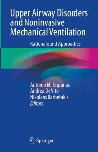 Cover image: Upper Airway Disorders and Noninvasive Mechanical Ventilation 9783031324864