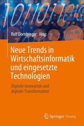 Cover image: Neue Trends in Wirtschaftsinformatik und eingesetzte Technologien 9783031325373