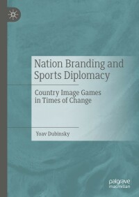 Titelbild: Nation Branding and Sports Diplomacy 9783031325496