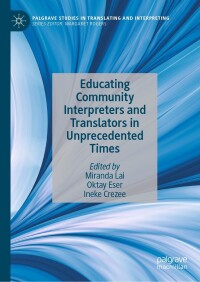 Imagen de portada: Educating Community Interpreters and Translators in Unprecedented Times 9783031326769