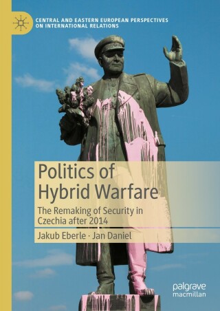 Imagen de portada: Politics of Hybrid Warfare 9783031327025