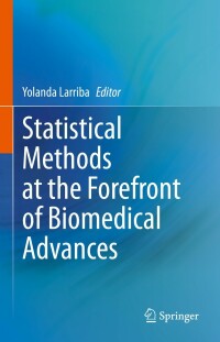 Titelbild: Statistical Methods at the Forefront of Biomedical Advances 9783031327285