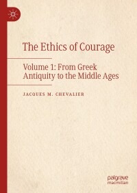 Titelbild: The Ethics of Courage 9783031327384