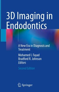 Cover image: 3D Imaging in Endodontics 2nd edition 9783031327544