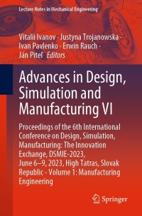 Cover image: Advances in Design, Simulation and Manufacturing VI 9783031327667