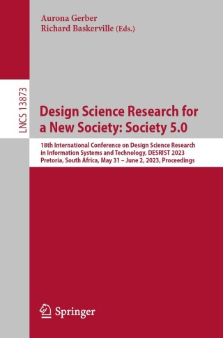 Cover image: Design Science Research for a New Society: Society 5.0 9783031328077