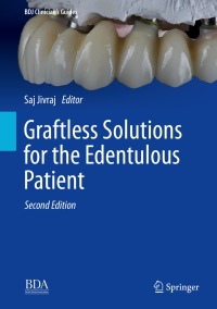 Imagen de portada: Graftless Solutions for the Edentulous Patient 2nd edition 9783031328466