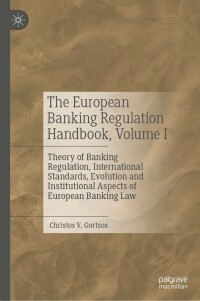 Cover image: The European Banking Regulation Handbook, Volume I 9783031328589