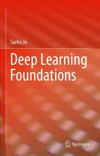 Cover image: Deep Learning Foundations 9783031328787