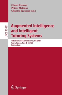 Cover image: Augmented Intelligence and Intelligent Tutoring Systems 9783031328824