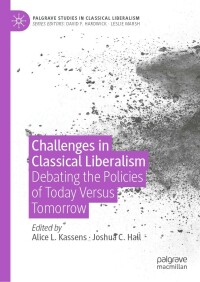 Cover image: Challenges in Classical Liberalism 9783031328893