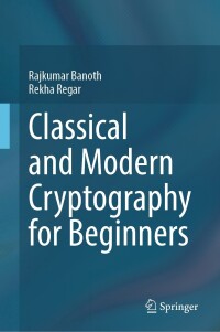 Imagen de portada: Classical and Modern Cryptography for Beginners 9783031329586