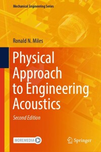 صورة الغلاف: Physical Approach to Engineering Acoustics 2nd edition 9783031330087