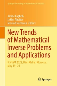 صورة الغلاف: New Trends of Mathematical Inverse Problems and Applications 9783031330681
