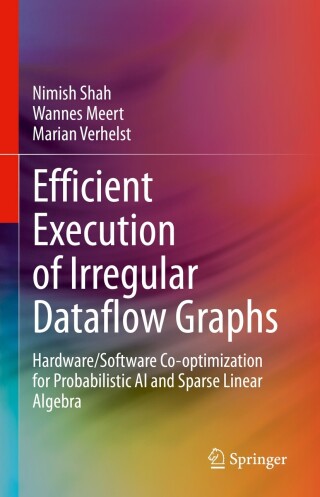Cover image: Efficient Execution of Irregular Dataflow Graphs 9783031331350