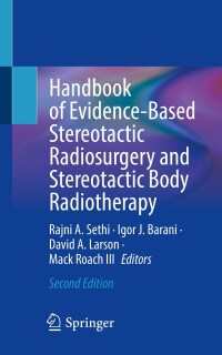 Cover image: Handbook of Evidence-Based Stereotactic Radiosurgery and Stereotactic Body Radiotherapy 2nd edition 9783031331558