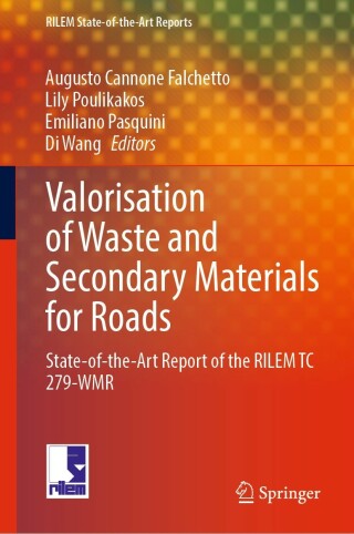 Imagen de portada: Valorisation of Waste and Secondary Materials for Roads 9783031331725