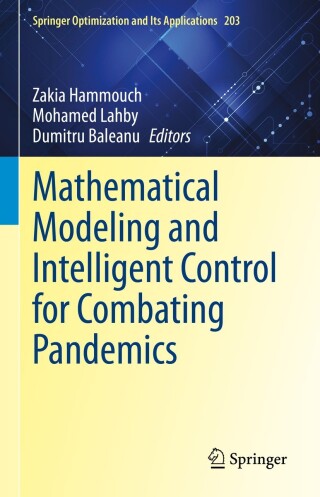 Cover image: Mathematical Modeling and Intelligent Control for Combating Pandemics 9783031331824