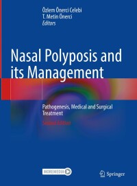 صورة الغلاف: Nasal Polyposis and its Management 2nd edition 9783031331985