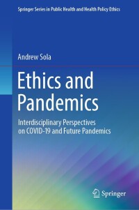 Cover image: Ethics and Pandemics 9783031332067