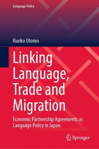 صورة الغلاف: Linking Language, Trade and Migration 9783031332333